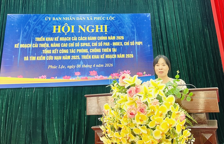 Phúc Lộc: Triển khai kế hoạch cải cách hành chính năm 2026; nâng cao các chỉ số SIPAS, PAR INDEX, PAPI và tổng kết công tác phòng, chống thiên tai, tìm kiếm cứu nạn- Ảnh 7.