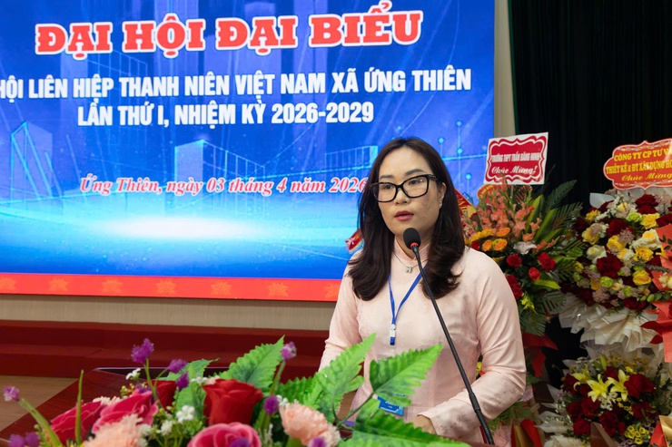 Đại hội Hội Liên hiệp Thanh niên xã Ứng Thiên lần thứ I, nhiệm kỳ 2026–2029- Ảnh 3.