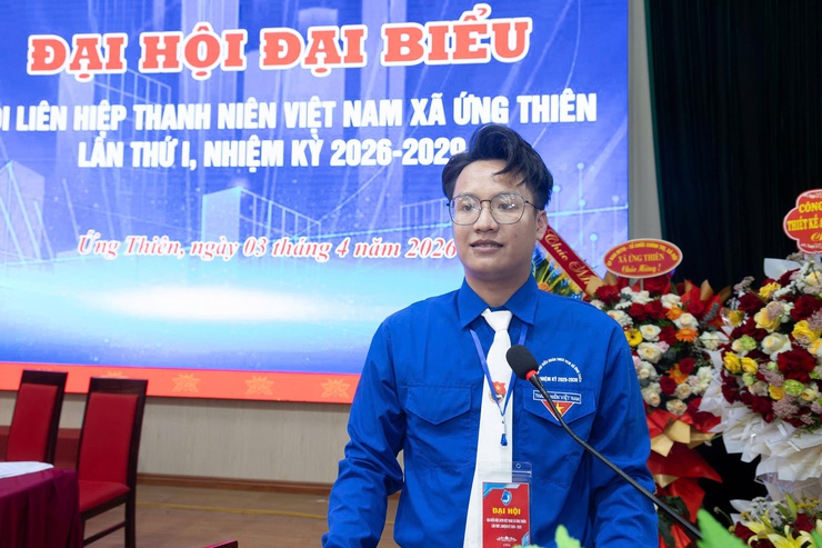 Đại hội Hội Liên hiệp Thanh niên xã Ứng Thiên lần thứ I, nhiệm kỳ 2026–2029- Ảnh 4.