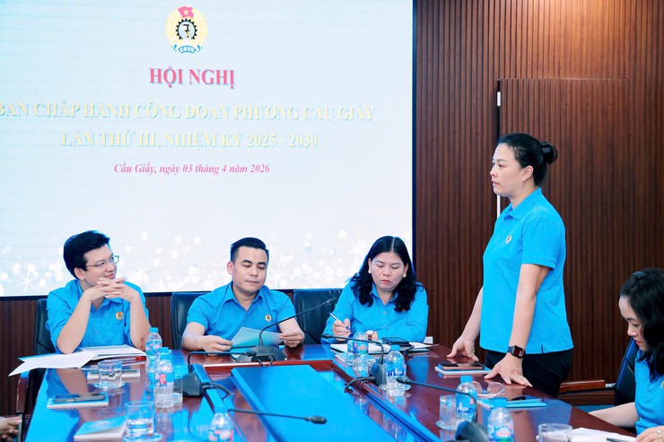 Công đoàn phường Cầu Giấy tổ chức Hội nghị Ban Chấp hành lần thứ III, nhiệm kỳ 2025–2030- Ảnh 2.