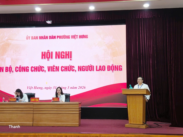 Hôi nghi can bô, công chưc, ngươi lao đông cơ quan UBND phương Viêt Hưng năm 2026- Ảnh 3.