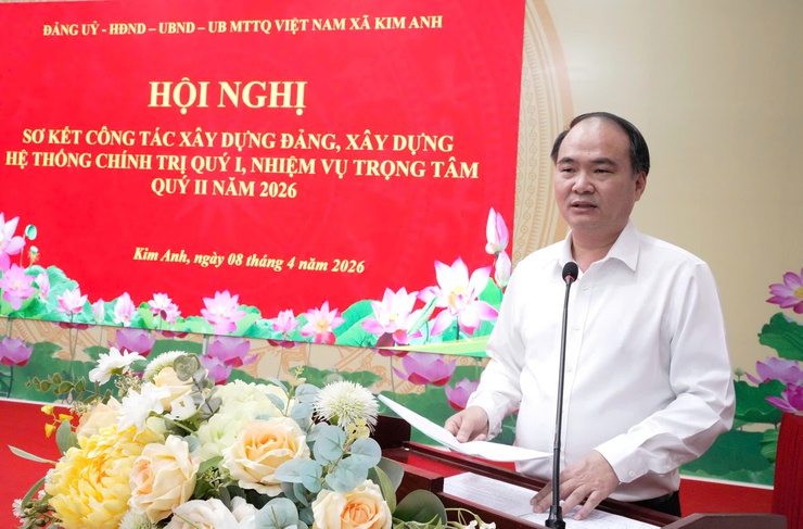 XÃ KIM ANH SƠ KẾT CÔNG TÁC XÂY DỰNG  ĐẢNG,  XÂY DỰNG HỆ THỐNG CHÍNH TRỊ  QUÝ 1 NĂM 2026- Ảnh 6.