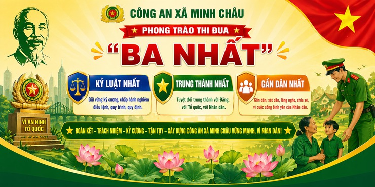 Phong trào "Ba Nhất" - Xây dựng hình ảnh người Công an xã Minh Châu gần dân, vì dân phục vụ.- Ảnh 1.