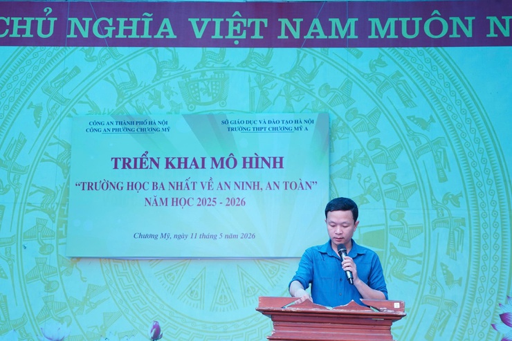 Trường THPT Chương Mỹ A triển khai mô hình “Trường học Ba nhất về an ninh, an toàn”- Ảnh 4.