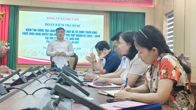 Đoàn kiểm tra số 02 của Đảng ủy xã Thư Lâm kiểm tra việc triển khai thực hiện Nghị quyết Đại hội Đảng các cấp tại các chi bộ trực thuộc- Ảnh 7.