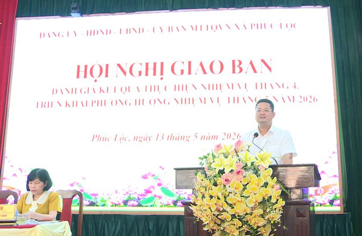 Xã Phúc Lộc tổ chức Hội nghị giao ban đánh giá kết quả thực hiện nhiệm vụ tháng 4, triển khai phương hướng nhiệm vụ tháng 5 năm 2026 theo mô hình "4 trục" tạo chuyển biến trong điều hành- Ảnh 4.