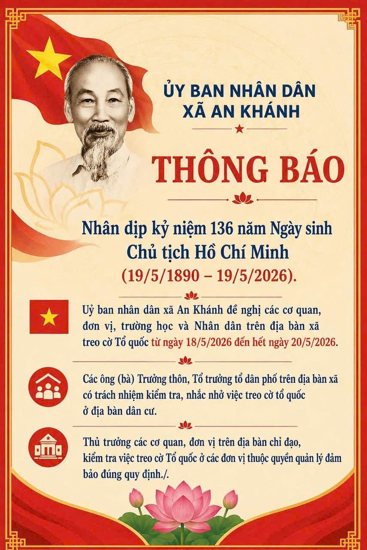 Thông báo treo cờ Tổ quốc nhận dịp kỷ niệm 136 năm Ngày sinh Chủ tịch Hồ Chí Minh- Ảnh 1.
