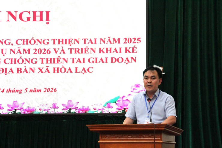 Xã Hòa Lạc tổng kết công tác phòng, chống thiên tai năm 2025, triển khai nhiệm vụ năm 2026- Ảnh 2.