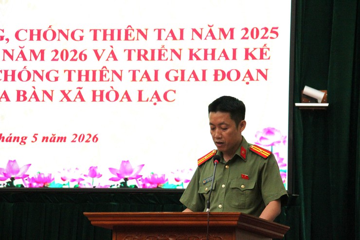 Xã Hòa Lạc tổng kết công tác phòng, chống thiên tai năm 2025, triển khai nhiệm vụ năm 2026- Ảnh 4.