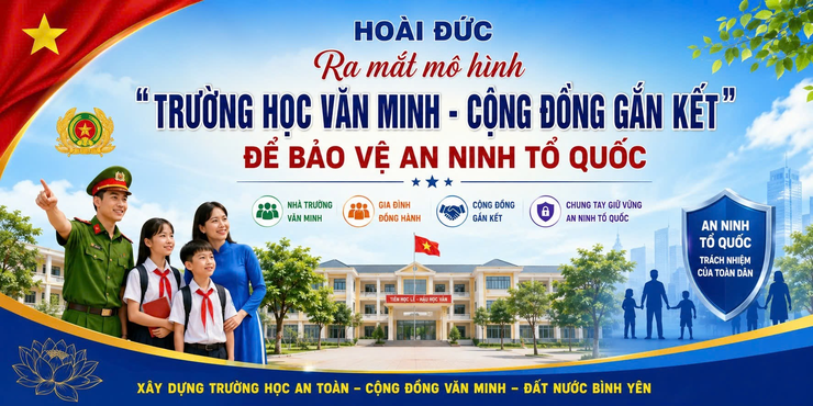 Hoài Đức: Ra mắt mô hình “Trường học văn minh - Cộng đồng gắn kết” để bảo vệ an ninh Tổ quốc- Ảnh 1.