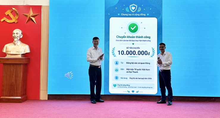 HỘI NGHỊ TRIỂN KHAI KẾ HOẠCH THU ỦNG HỘ CÁC LOẠI QUỸ TRÊN ĐỊA BÀN XÃ ĐẠI THANH NĂM 2026- Ảnh 11.