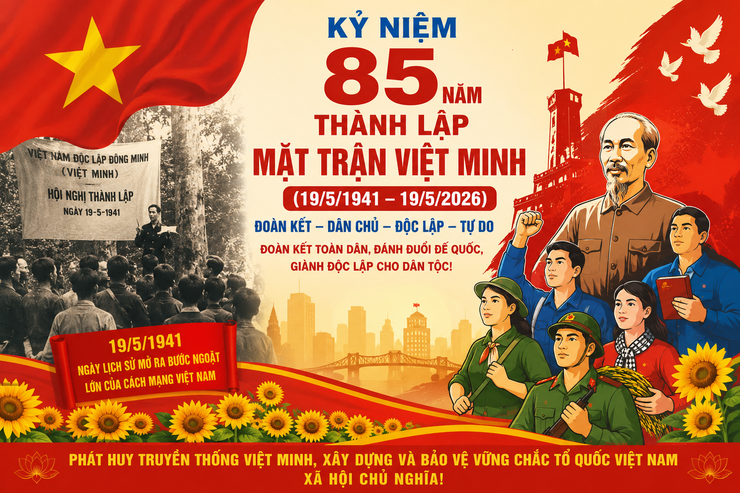 Kỷ niệm 85 năm thành lập Mặt trận Việt Minh (19/5/1941 – 19/5/2026)- Ảnh 2.