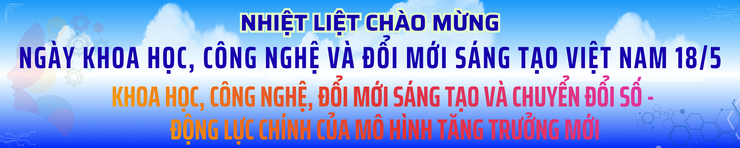 Chào mừng Ngày Khoa học, Công nghệ&nbsp;và Đổi mới sáng tạo&nbsp;Việt Nam 18/5/2026.- Ảnh 3.