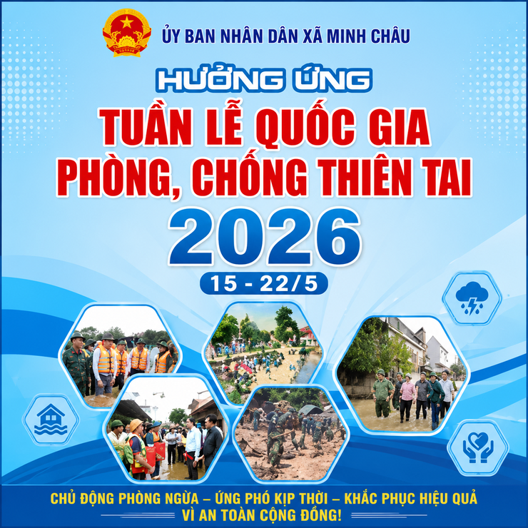 Xã Minh Châu hưởng ứng Tuần lễ Quốc gia phòng, chống thiên tai năm 2026.- Ảnh 1.