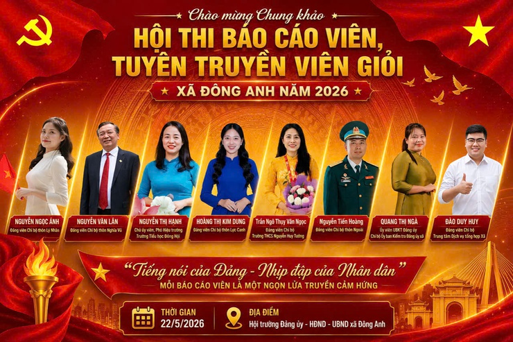 Giới thiệu các thí sinh lọt vào vòng chung khảo Hội thi Báo cáo viên, Tuyên tuyền viên giỏi xã Đông Anh năm 2026- Ảnh 1.