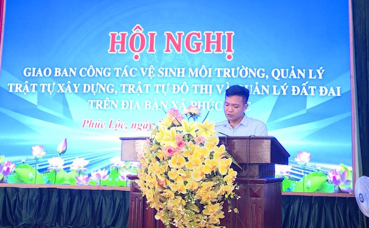 UBND xã Phúc Lộc tổ chức hội nghị giao ban công tác vệ sinh môi trường, quản lý trật tự xây dựng, trật tự đô thị và quản lý đất đai- Ảnh 2.