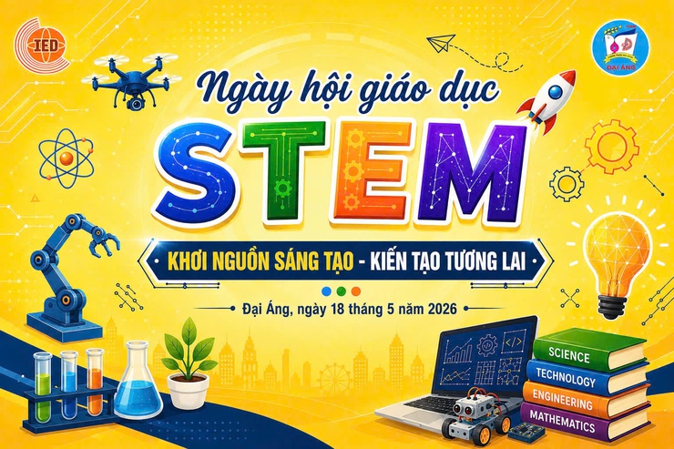 SÔI NỔI NGÀY HỘI STEM – THCS ĐẠI ÁNG NĂM HỌC 2025 – 2026 - Ảnh 3.