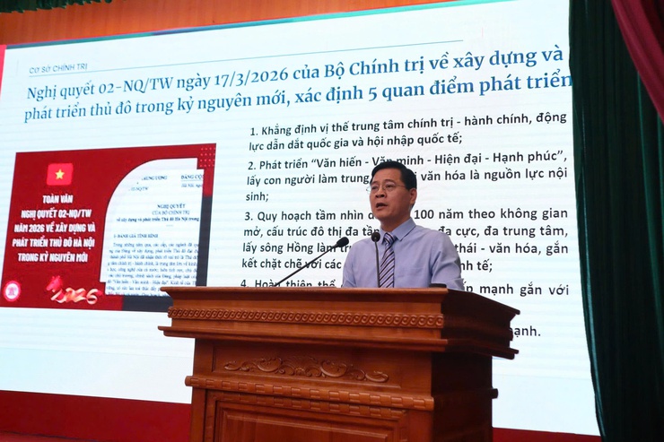 Hội nghị tuyên truyền, phổ biến các nội dung mới của Luật Thủ đô năm 2026- Ảnh 4.