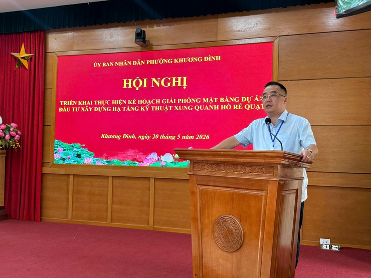 Phường Khương Đình tổ chức hội nghị triển khai Kế hoạch giải phóng mặt bằng Dự án đầu tư hạ tầng kỹ thuật xung quanh hồ Rẻ Quạt- Ảnh 2.