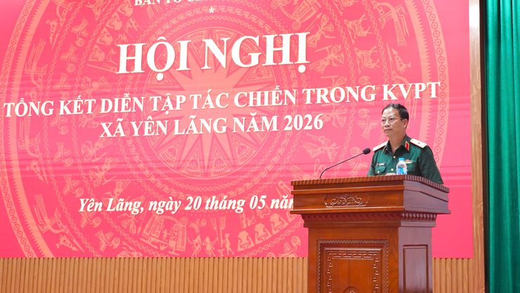 Xã Yên Lãng tổng kết diễn tập tác chiến khu vực phòng thủ năm 2026- Ảnh 3.