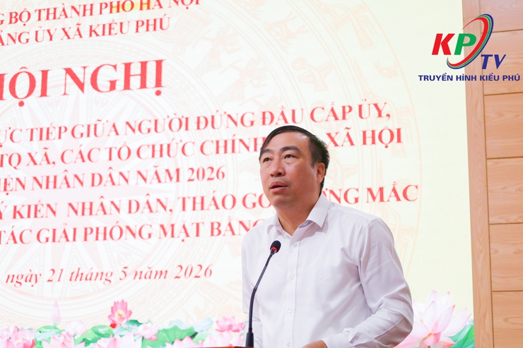 Kiều Phú; Tổ chức Hội nghị tiếp xúc, đối thoại trực tiếp giữa người đứng đầu cấp ủy, chính quyền với MTTQ, các tổ chức chính trị - xã hội và Nhân dân năm 2026.- Ảnh 2.