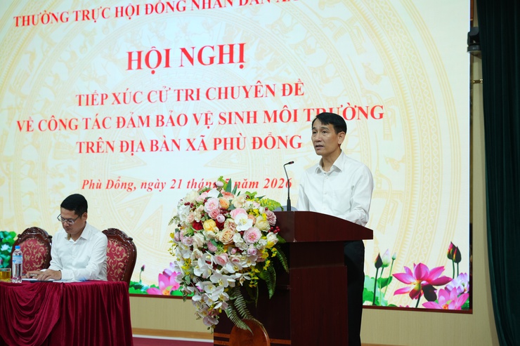 Hội nghị tiếp xúc cử tri chuyên đề về công tác đảm bảo vệ sinh môi trường trên địa bàn xã Phù Đổng- Ảnh 2.