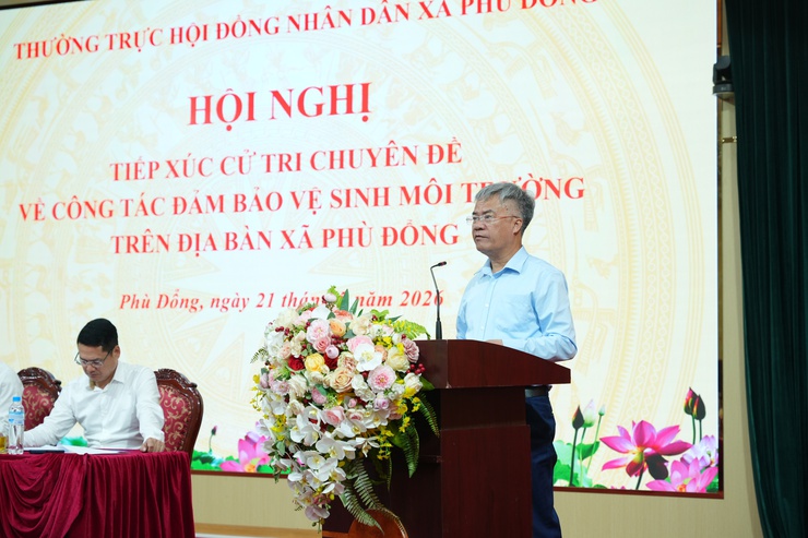 Hội nghị tiếp xúc cử tri chuyên đề về công tác đảm bảo vệ sinh môi trường trên địa bàn xã Phù Đổng- Ảnh 3.