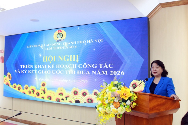 Cụm thi đua số 06  LĐLĐ thành phố Hà Nội triển khai chương trình công tác và ký giao ước thi đua năm 2026- Ảnh 4.