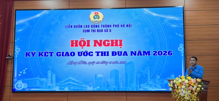 Cụm thi đua số 5 các Công đoàn xã, phường tổ chức Lễ ký Giao ước thi đua năm 2026- Ảnh 2.