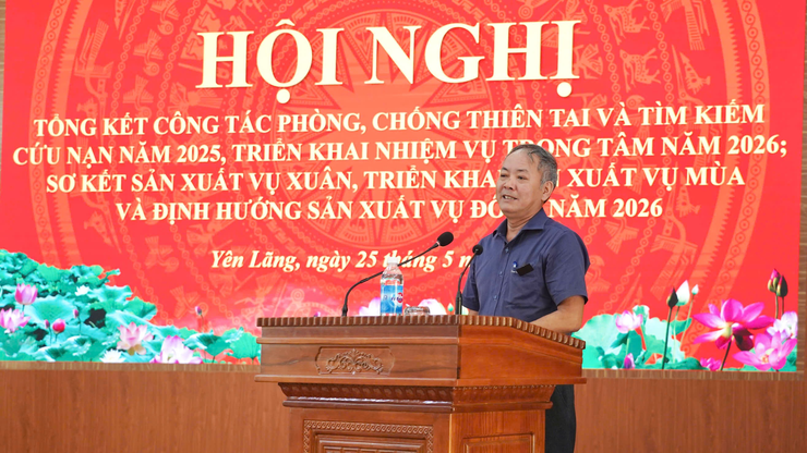 Yên Lãng tổng kết công tác phòng chống thiên tai, sơ kết sản xuất vụ Xuân và triển khai nhiệm vụ năm 2026- Ảnh 4.