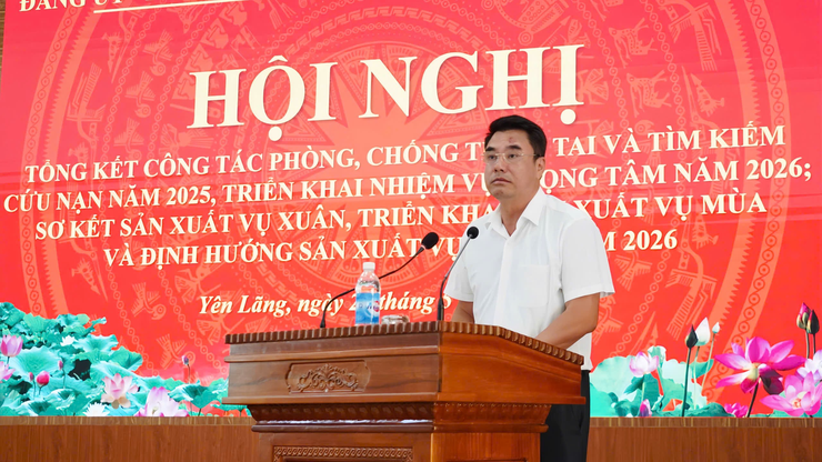 Yên Lãng tổng kết công tác phòng chống thiên tai, sơ kết sản xuất vụ Xuân và triển khai nhiệm vụ năm 2026- Ảnh 5.