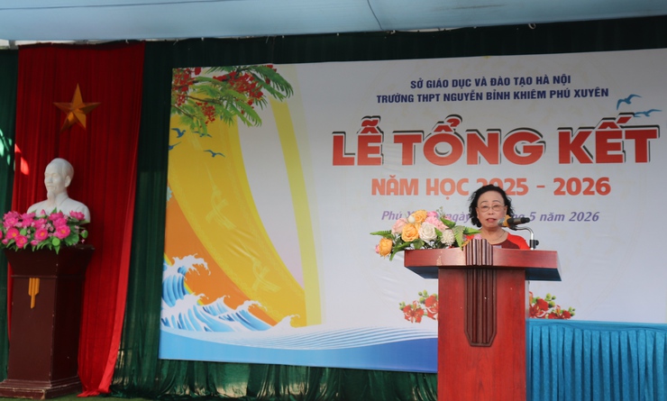 Trường THPT Nguyễn Bỉnh Khiêm – Phú Xuyên tổ chức tổng kết năm học 2025 – 2026- Ảnh 4.