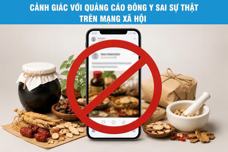 CẢNH GIÁC VỚI QUẢNG CÁO KHÁM BỆNH, CHỮA BỆNH VÀ CÁC SẢN PHẨM Y DƯỢC CỔ TRUYỀN SAI SỰ THẬT TRÊN MẠNG XÃ HỘI- Ảnh 1.