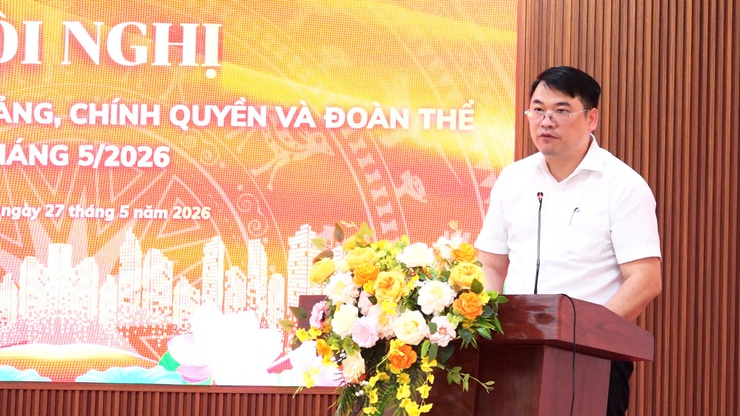 HỘI NGHỊ GIAO BAN CÔNG TÁC ĐẢNG, CHÍNH QUYỀN, ĐOÀN THỂ THÁNG 5 NĂM 2026 NHẰM ĐÁNH GIÁ KẾT QUẢ THỰC HIỆN CÁC NHIỆM VỤ THÁNG 5 VÀ TRIỂN KHAI PHƯƠNG HƯỚNG, NHIỆM VỤ THÁNG 6 NĂM 2026.- Ảnh 5.