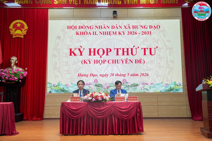 HĐND XÃ HƯNG ĐẠO TỔ CHỨC KỲ HỌP THỨ TƯ (KỲ HỌP CHUYÊN ĐỀ), KHÓA II, NHIỆM KỲ 2026 – 2031- Ảnh 2.