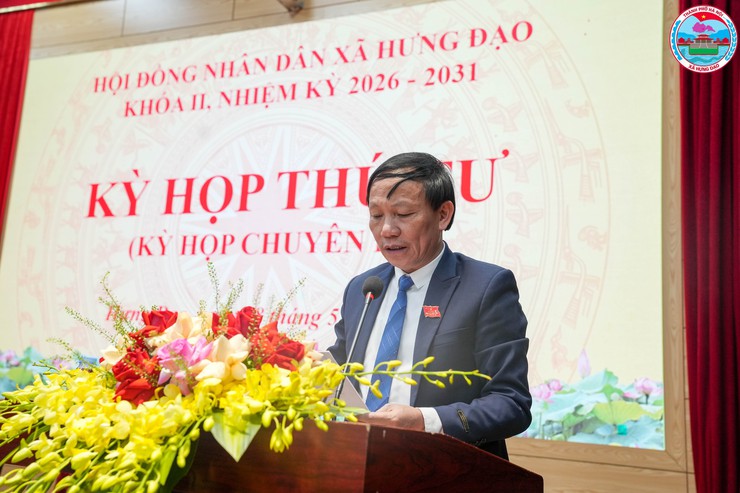 HĐND XÃ HƯNG ĐẠO TỔ CHỨC KỲ HỌP THỨ TƯ (KỲ HỌP CHUYÊN ĐỀ), KHÓA II, NHIỆM KỲ 2026 – 2031- Ảnh 7.