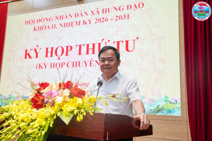 HĐND XÃ HƯNG ĐẠO TỔ CHỨC KỲ HỌP THỨ TƯ (KỲ HỌP CHUYÊN ĐỀ), KHÓA II, NHIỆM KỲ 2026 – 2031- Ảnh 6.