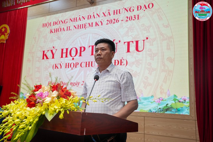 HĐND XÃ HƯNG ĐẠO TỔ CHỨC KỲ HỌP THỨ TƯ (KỲ HỌP CHUYÊN ĐỀ), KHÓA II, NHIỆM KỲ 2026 – 2031- Ảnh 3.