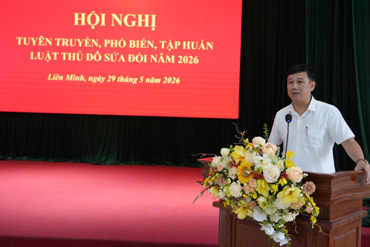 Liên Minh: Tuyên truyền Luật thủ đô năm 2026 cho cán bộ và Nhân dân- Ảnh 1.