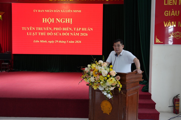 Liên Minh: Tuyên truyền Luật thủ đô năm 2026 cho cán bộ và Nhân dân- Ảnh 6.
