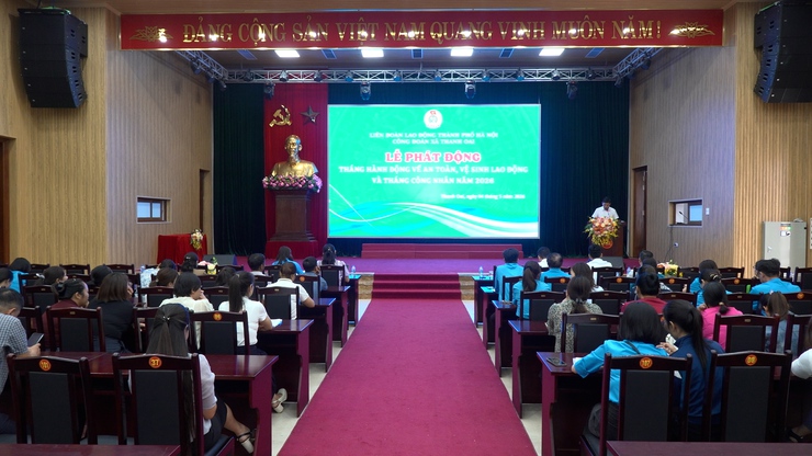 Công đoàn xã Thanh Oai phát động tháng hành động về an toàn, vệ sinh lao động và tháng công nhân năm 2026- Ảnh 1.