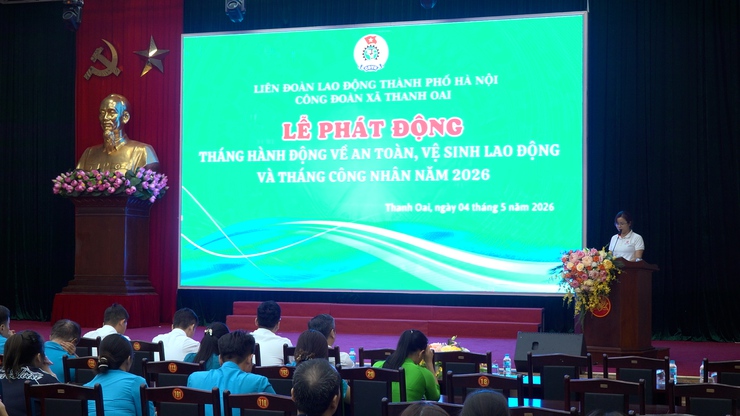 Công đoàn xã Thanh Oai phát động tháng hành động về an toàn, vệ sinh lao động và tháng công nhân năm 2026- Ảnh 5.