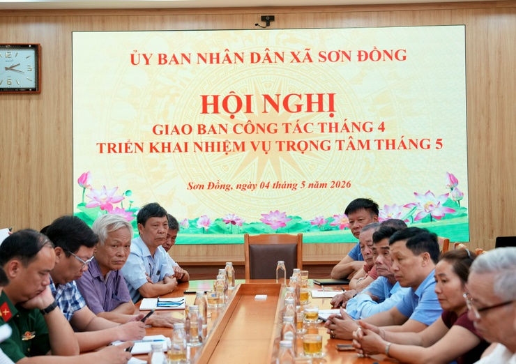 UBND xã Sơn Đồng tổ chức Hội nghị giao ban tháng 4, triển khai nhiệm vụ trọng tâm tháng 5 năm 2026- Ảnh 1.