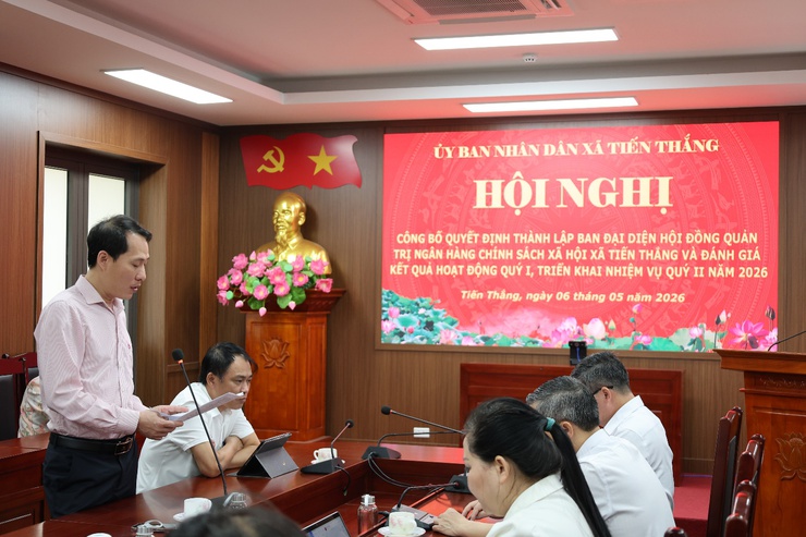 Xã Tiến Thắng công bố quyết định thành lập Ban đại diện Hội đồng quản trị  NHCS xã hội xã- Ảnh 1.