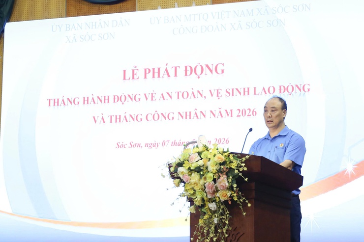 CÔNG ĐOÀN XÃ SÓC SƠN PHÁT ĐỘNG THÁNG CÔNG NHÂN VÀ THÁNG HÀNH ĐỘNG VỀ AN TOÀN, VỆ SINH LAO ĐỘNG NĂM 2026- Ảnh 15.