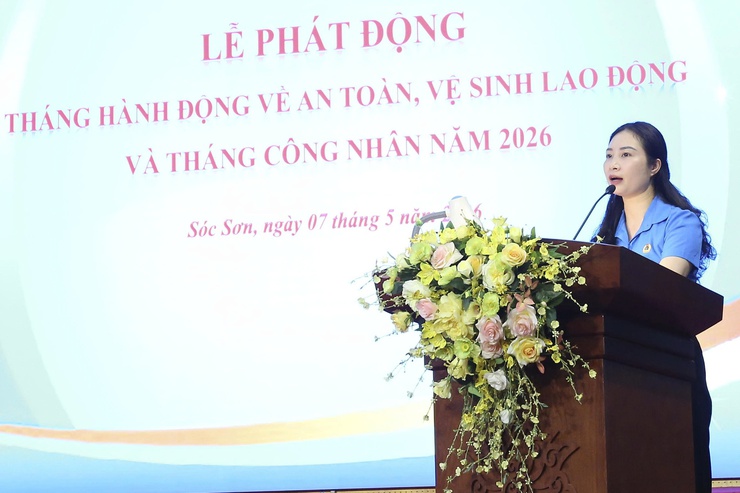 CÔNG ĐOÀN XÃ SÓC SƠN PHÁT ĐỘNG THÁNG CÔNG NHÂN VÀ THÁNG HÀNH ĐỘNG VỀ AN TOÀN, VỆ SINH LAO ĐỘNG NĂM 2026- Ảnh 16.