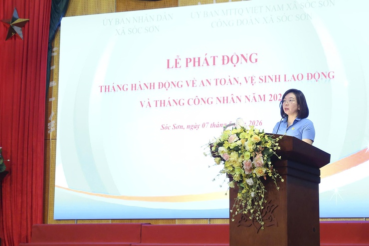CÔNG ĐOÀN XÃ SÓC SƠN PHÁT ĐỘNG THÁNG CÔNG NHÂN VÀ THÁNG HÀNH ĐỘNG VỀ AN TOÀN, VỆ SINH LAO ĐỘNG NĂM 2026- Ảnh 17.