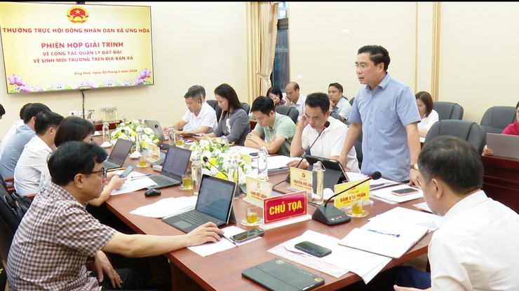 HĐND XÃ ỨNG HÒA TỔ CHỨC PHIÊN GIẢI TRÌNH VỀ CÔNG TÁC QUẢN LÝ ĐẤT ĐAI VÀ VỆ SINH MÔI TRƯỜNG- Ảnh 2.