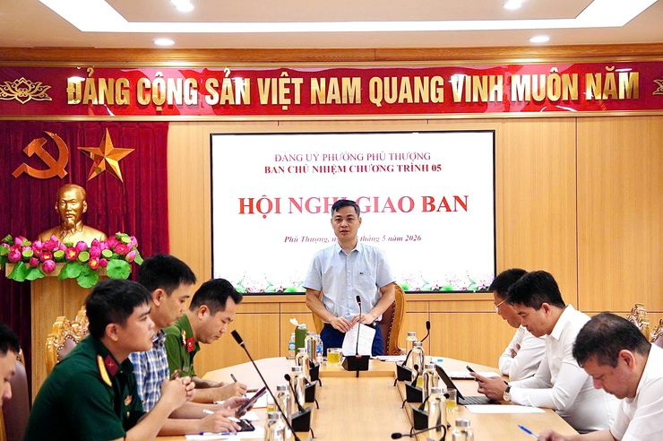 Phường Phú Thượng tổ chức họp giao ban Ban Chủ nhiệm Chương trình 05, triển khai nhiệm vụ trọng tâm năm 2026- Ảnh 6.