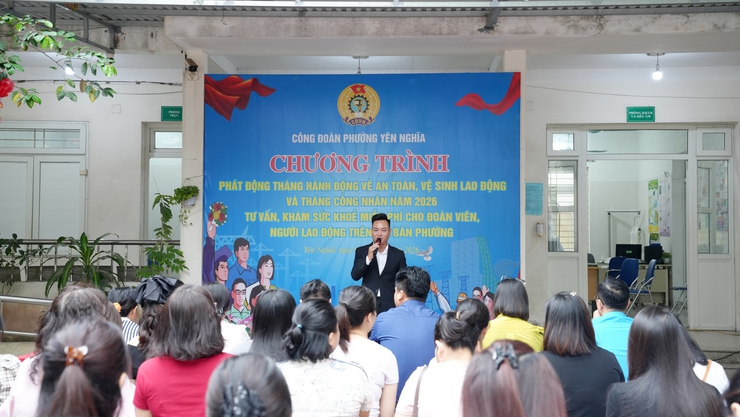 Phường Yên Nghĩa phát động tháng hành động về An toàn, vệ sinh lao động và Tháng công nhân năm 2026- Ảnh 2.